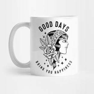 Good Days Mug